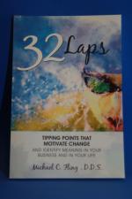 32 Laps, Tipping Points That Motivate Change